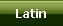 Latin